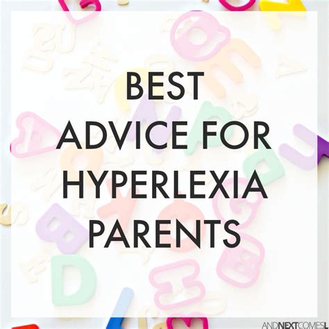2 Things Every Hyperlexia Parent Should Know And Next Comes L