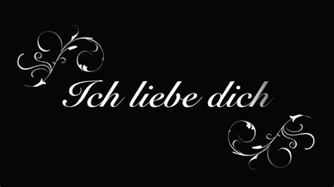 It is the unambiguous declaration of love. Ich liebe dich - YouTube