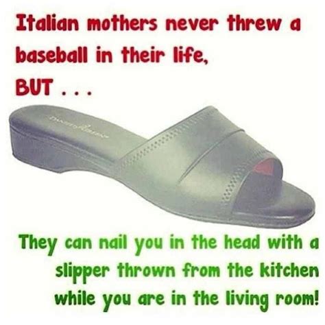 Italian Mothers Italian Joke Italian Humor Italian Memes