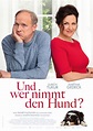 Poster zum Film Und wer nimmt den Hund? - Bild 8 auf 8 - FILMSTARTS.de