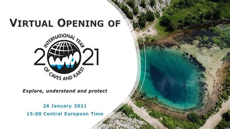Virtual Opening Of The International Year Of Caves And Karst 2021 Youtube