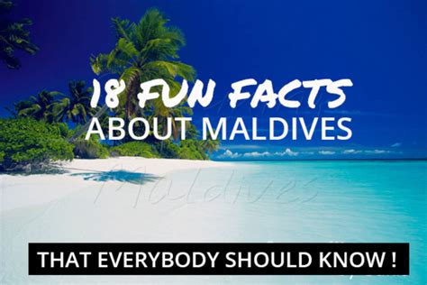 18 Facts You Might Not Know About Maldives Discover The Maldives