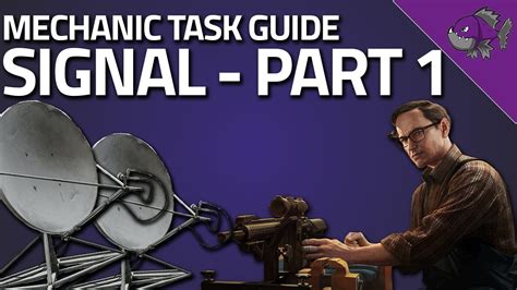 Signal Part 1 Mechanic Task Guide Escape From Tarkov Game Videos