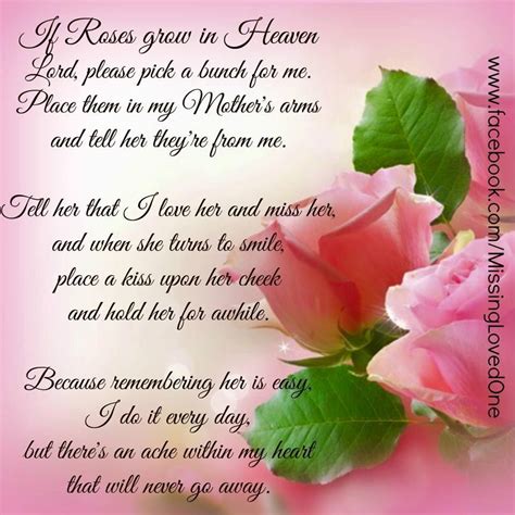 If Roses Grow In Heaven Miss You Mothers Day Heaven In Memory Happy
