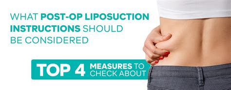 What Post Op Liposuction Instructions Should Be Considered Top 4