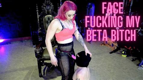 Face Fucking My Beta Bitch Wmv Mistress Macy S Femdom Fantasies