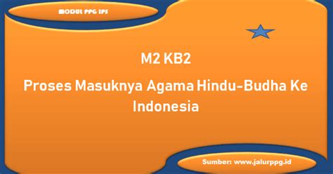 Wolters, including history, culture & region in southeast asian perspectives (studies on southeast asia, vol 26) (studies on southeast asia, vol 26), and the fall of srivijaya in malay history, and more on thriftbooks.com. Proses Masuknya Agama Hindu-Budha Ke Indonesia M2 KB2 ...