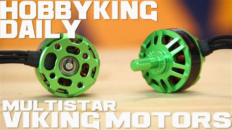 Multistar Viking Motors Hobbyking Daily Youtube