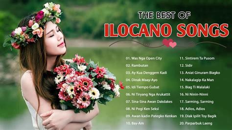 Ilocano Songs Non Stop Medley The Best Of Ilocano Songs Youtube