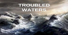 Troubled waters - [PPT Powerpoint]