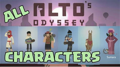 All Characters Gameplay In Altos Odyssey My Favourite One Youtube