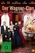 Der Wagner-Clan. Eine Familiengeschichte (2013) — The Movie Database (TMDB)