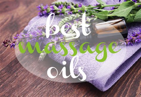 Best Natural Massage Oils