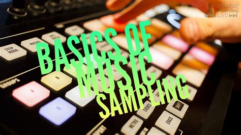 Basics of Music Sampling | Home Recording Lab