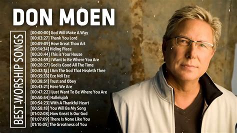 Worship Songs Of Don Moen Greatest Ever Top 50 Don Moen Praise And