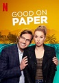 Good on Paper Movie Poster - #593086