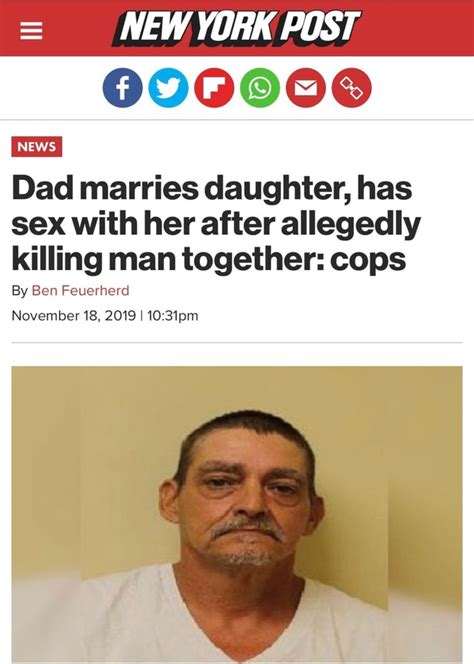 NewyÚbkpÚst Dad Marries Daughter Has Sex With Her After Allegedly Killing Man Together Cops By