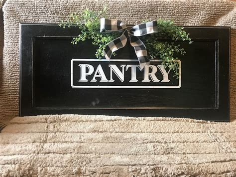 Pantry Sign Farmhouse Pantry Sign Wood Sign Repurposed Etsy