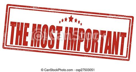 Clipart Vector Of The Most Important Stamp With Text The Most