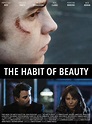 The Habit of Beauty - Película 2016 - SensaCine.com