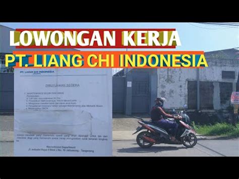 Fiksi ilmiah, drama, komedi sutradara : LOWONGAN KERJA " PT: LIANG CHI INDONESIA - YouTube