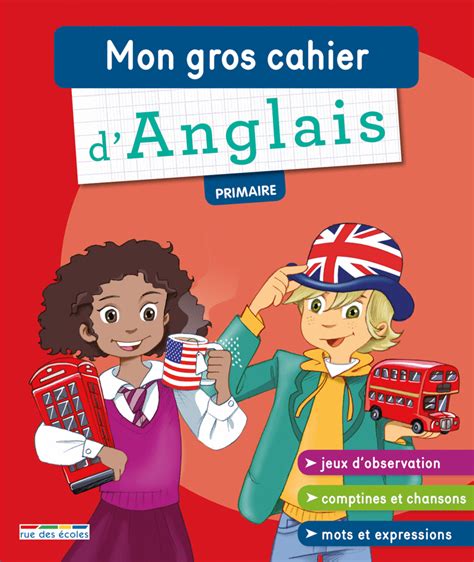 Mon Gros Cahier Danglais Primaire Primaire Catalogue Éditions