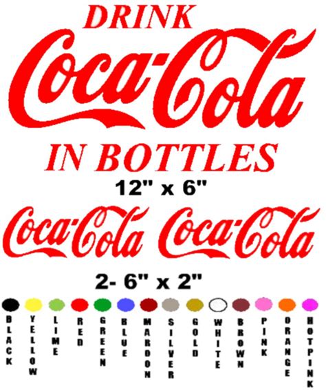 Drink Coke In Bottles Any Color Coca Cola Sticker Decal