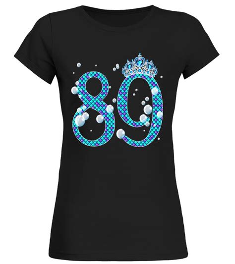 89 year old shirt mermaid 89th birthday tshirt t shirt art supplies art supplies shirt