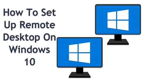 How To Set Up Remote Desktop On Windows 10 Easypcmod