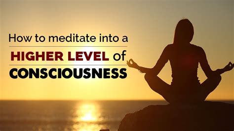 Spiritual Awakening How To Meditate Into A Higher Level Of