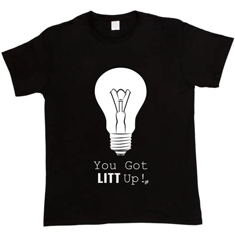 Cool T Shirt Designs Short Crew Neck You Got Litt Up Funny Comedy