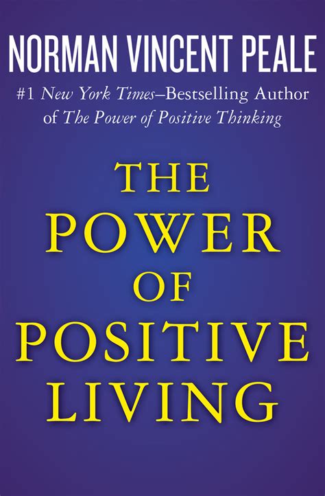 Read The Power Of Positive Living Online By Norman Vincent Peale Books