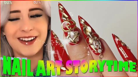 Nail Art Storytime Tiktok ☀️brianna Mizura Povs Tiktok Compilations