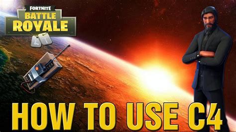 Fortnite Battle Royale How To Use C4 Ultimate Guide How To Use C4 In