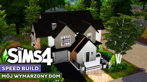 Domy W The Sims 4 Bez Dodatków - MÓJ WYMARZONY DOM v2 - The Sims 4 Speed Build *BEZ MODÓW* - YouTube