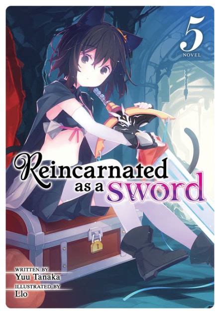 Reincarnated As A Sword Light Novel Vol 5 By Yuu Tanaka Llo