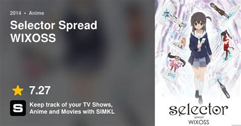 Selector Spread Wixoss Anime Tv 2014
