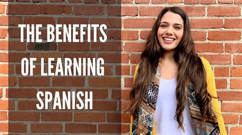 The Benefits Of Learning Spanish Youtube