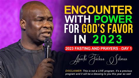 2023 Global Fasting And Prayers Day 1 With Apostle Joshua Selman