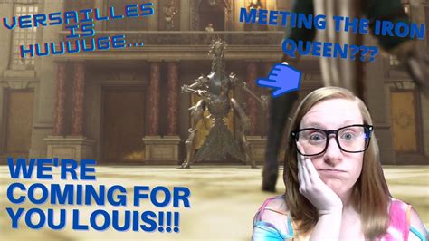 We Meet The Iron Queen Your Royal Highness My Butt Steelrising Part 34 Youtube