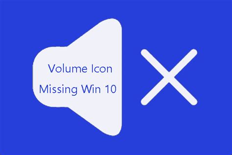 Volume Icon Missing From Taskbar In Windows 10 Fixed