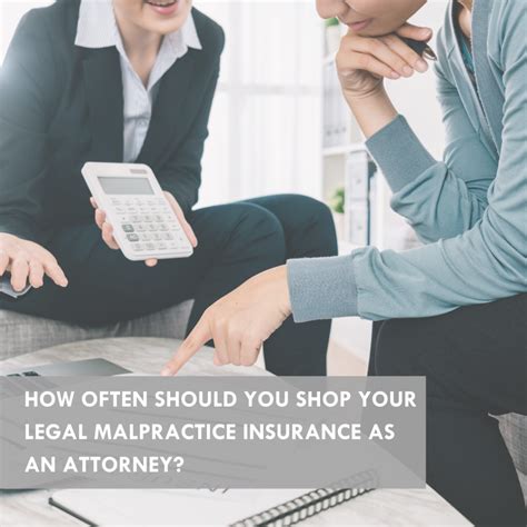 How Often Should You Shop Your Legal Malpractice Insurance As An