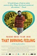 That Burning Feeling Movie Poster (#6 of 11) - IMP Awards