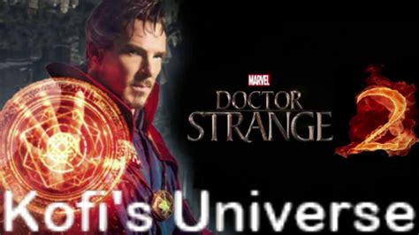 Doctor Strange 2 Synopsis Leaked Two Major Mcu Characters Returns