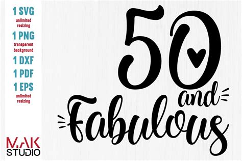 50 And Fabulous Svg 50 And Fabulous Svg File Fifty And Fabulous Svg
