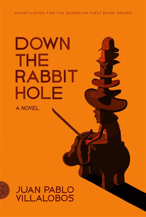 Down The Rabbit Hole Juan Pablo Villalobos Macmillan