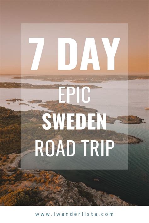The Best 7 Day Sweden Road Trip On The West Coast And Gothenburg Words To Use Cool Words