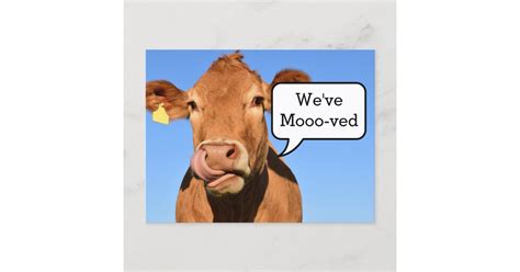 Funny Moving House Weve Moved Announcement Postcard Zazzle