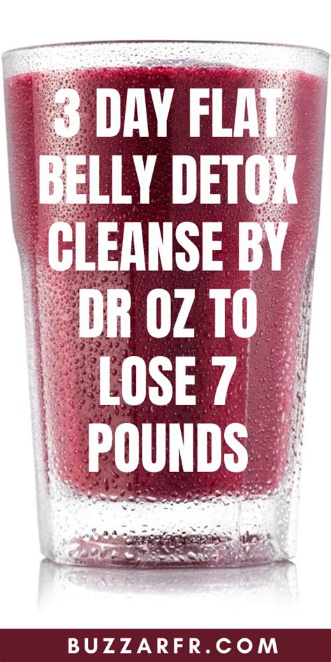 Day Flat Belly Detox Cleanse By Dr OZ To Lose Pounds Belly Detox Flat Belly Detox Detox