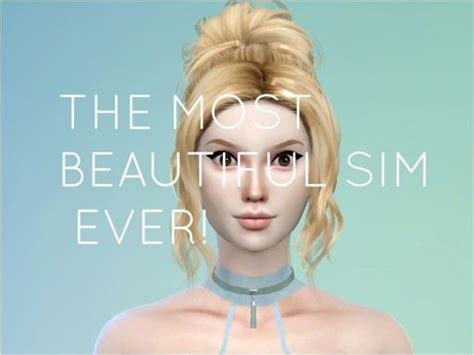 The Most Beautiful Sim Ever Sims Amino